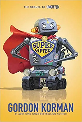 Supergifted by Gordon Korman - book cover