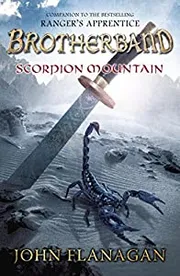 Scorpion Mountain by John Flanagan