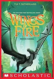 Moon Rising by Tui T. Sutherland