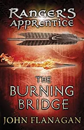 The Burning Bridge by John Flanagan - book cover