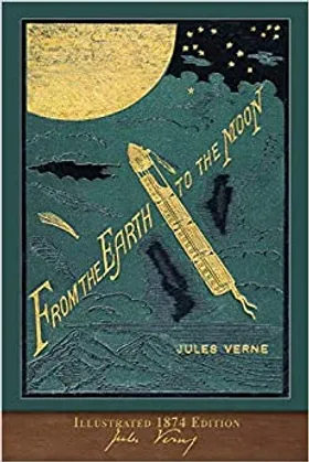 From the Earth to the Moon by Jules Verne - book cover