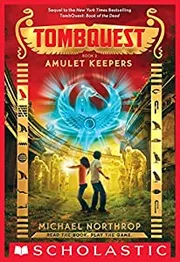 Amulet Keepers by Michael Northrop