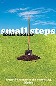 Small Steps by Louis Sachar