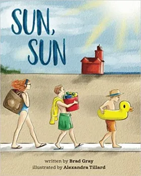 Sun, Sun by Brad Gray - book cover