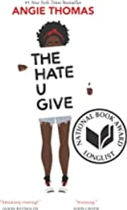 The Hate U Give by Angie Thomas