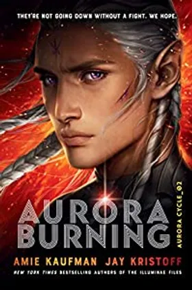 Aurora Burning by Amie Kaufman - book cover