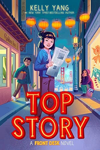 Top Story by Kelly Yang